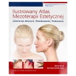Ilustrpwany atlas mezoterapii estetycznej Quintessence